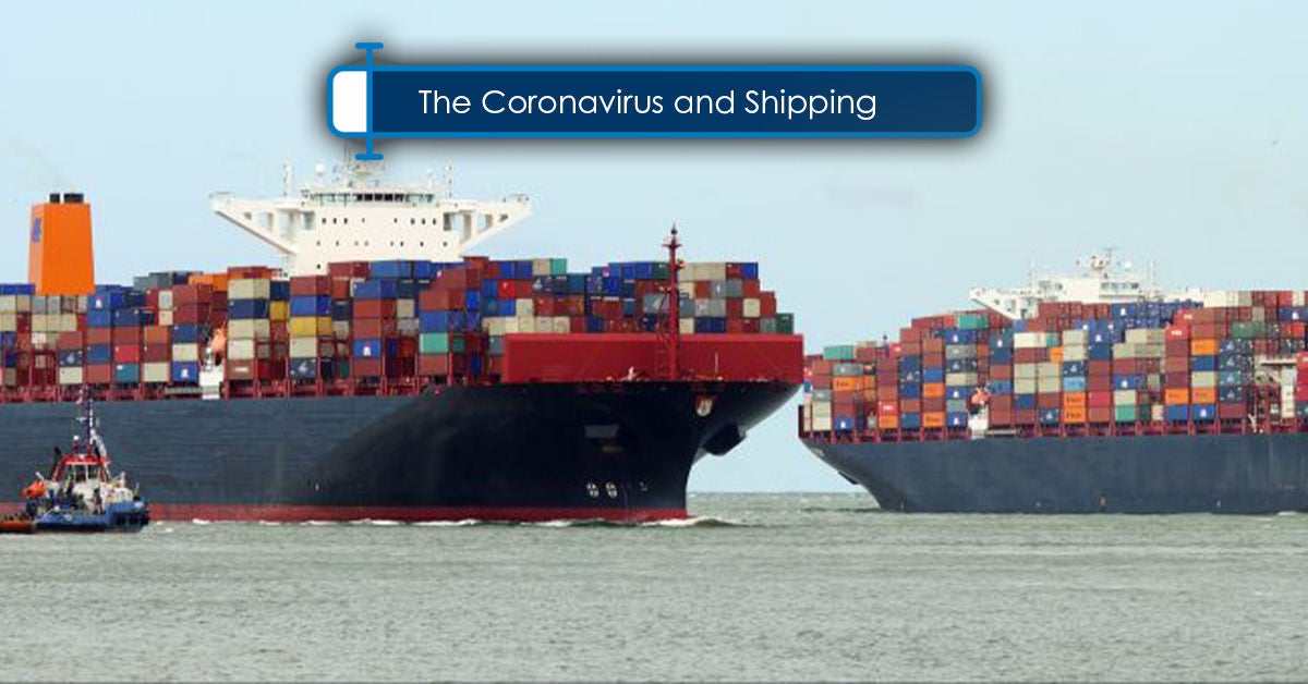 Save & Close  What does the Novel Coronavirus mean for Shipping